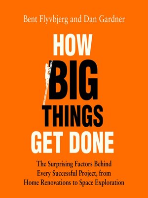 cover image of How Big Things Get Done